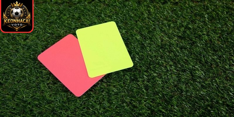 Khám phá kèo thẻ phạt