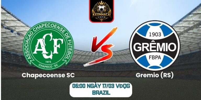 Soi kèo trận Chapecoense SC vs Gremio (RS) (06:00 ngày 17/03, VĐQG Brazil) 7 Chapecoense SC vs Gremio (RS)