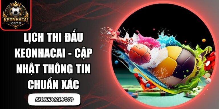 Lịch Thi Đấu 10 Lịch thi đấu