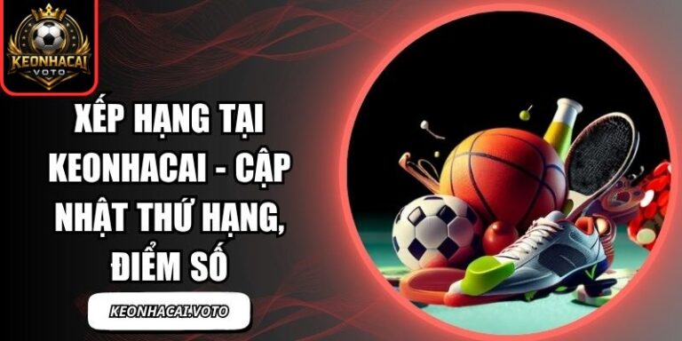 Xếp Hạng 12 xếp hạng