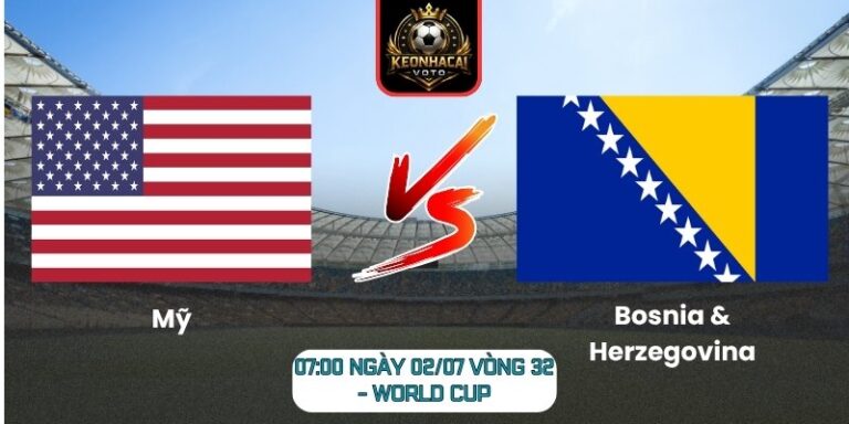 Mỹ vs Bosnia & Herzegovina